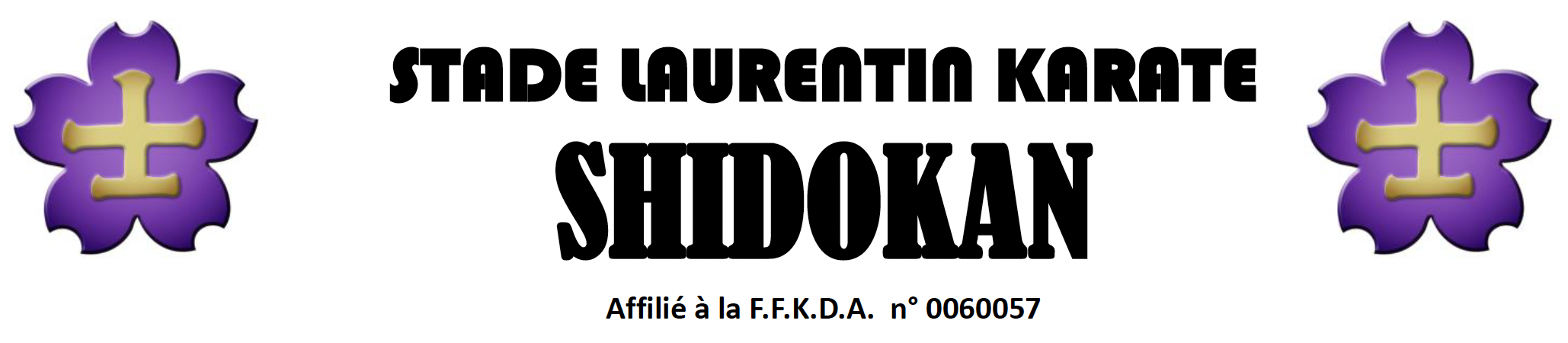 Stade Laurentin Karaté Shidokan — affilié à la F.F.K.D.A. n° 0060057